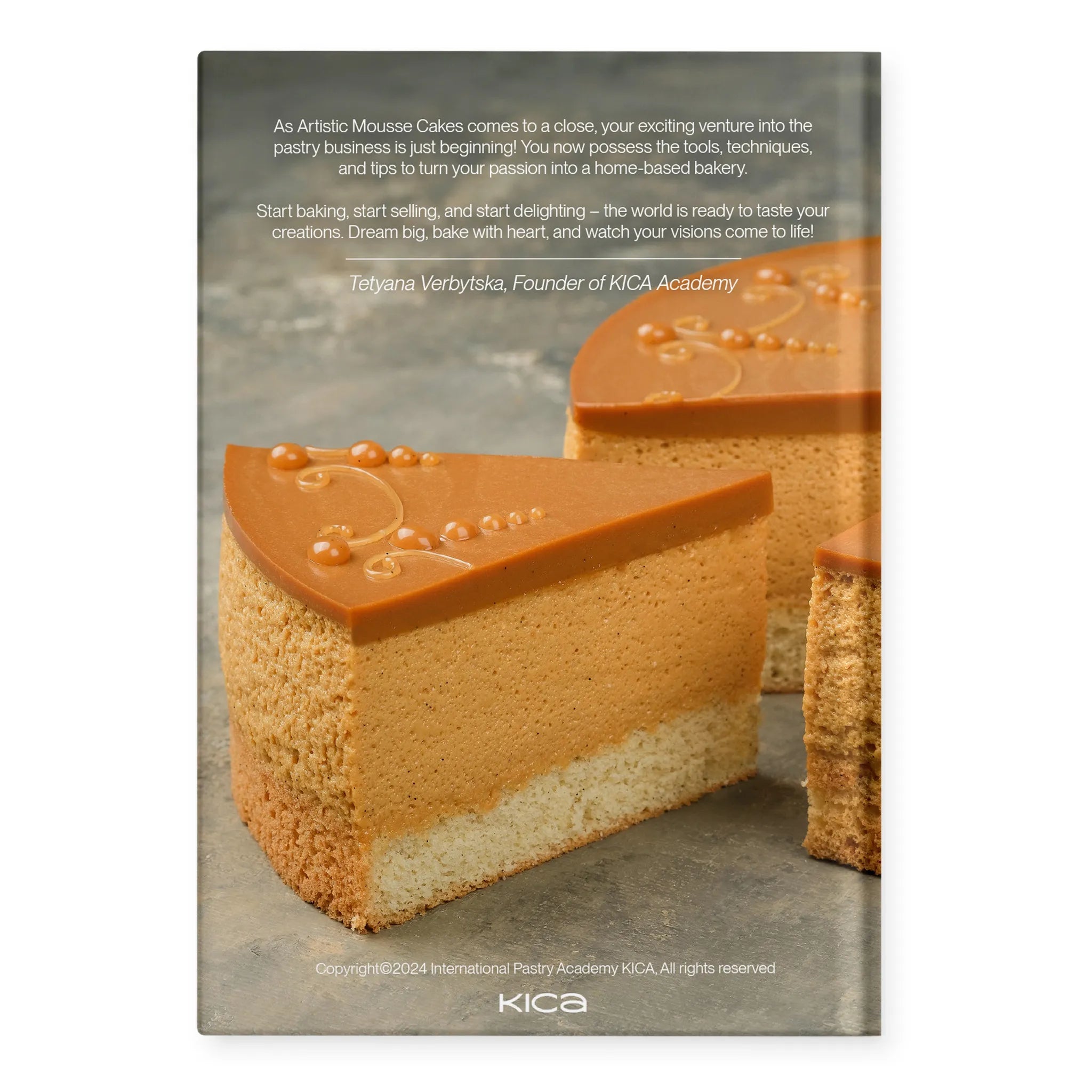 Mousse Cakes