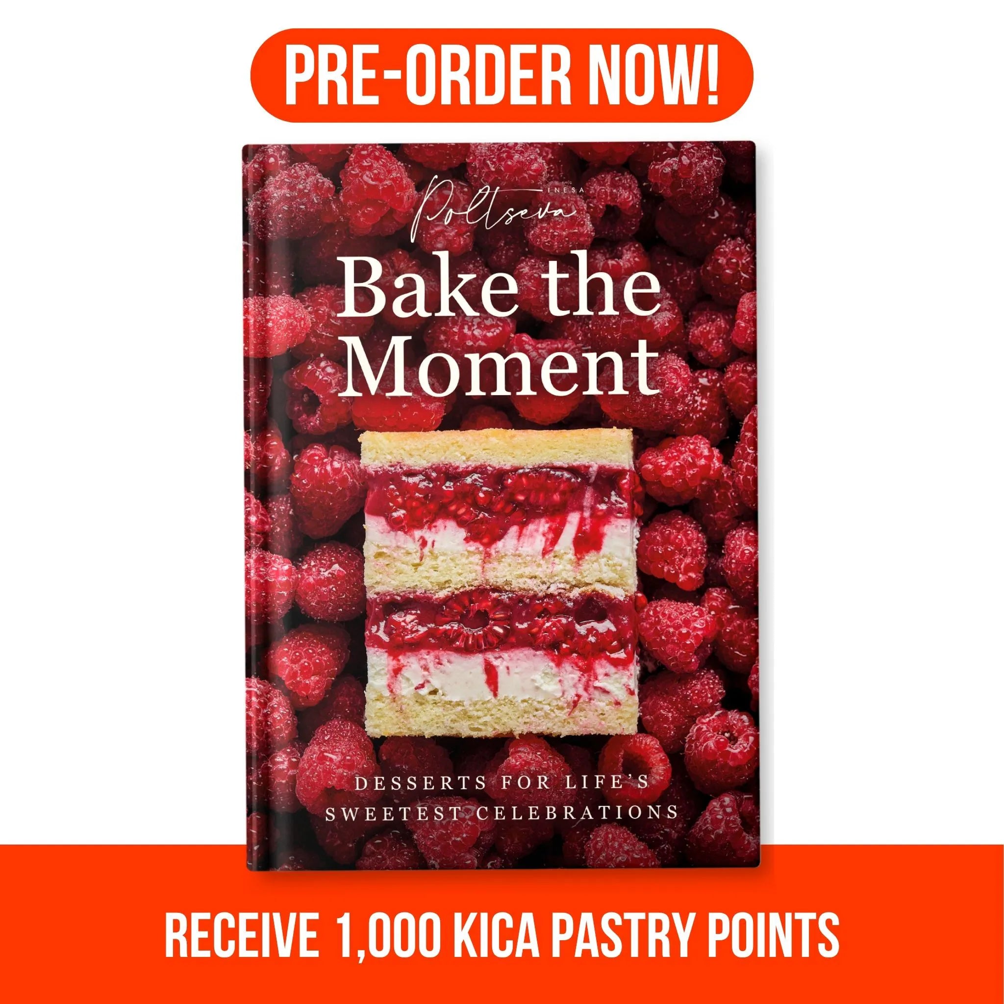 Bake the Moment eBook by Inesa Poltseva