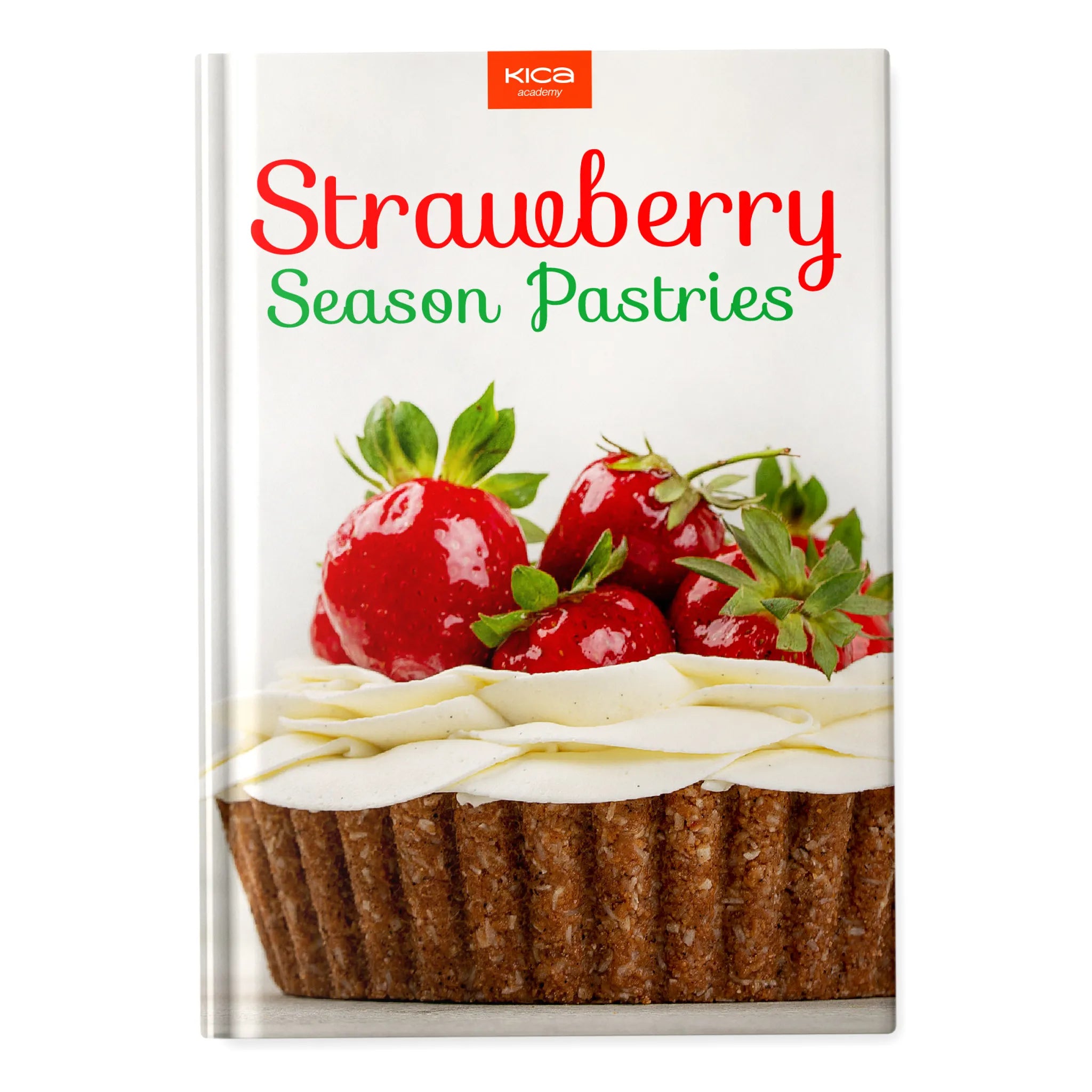 Strawberry Season Pastries