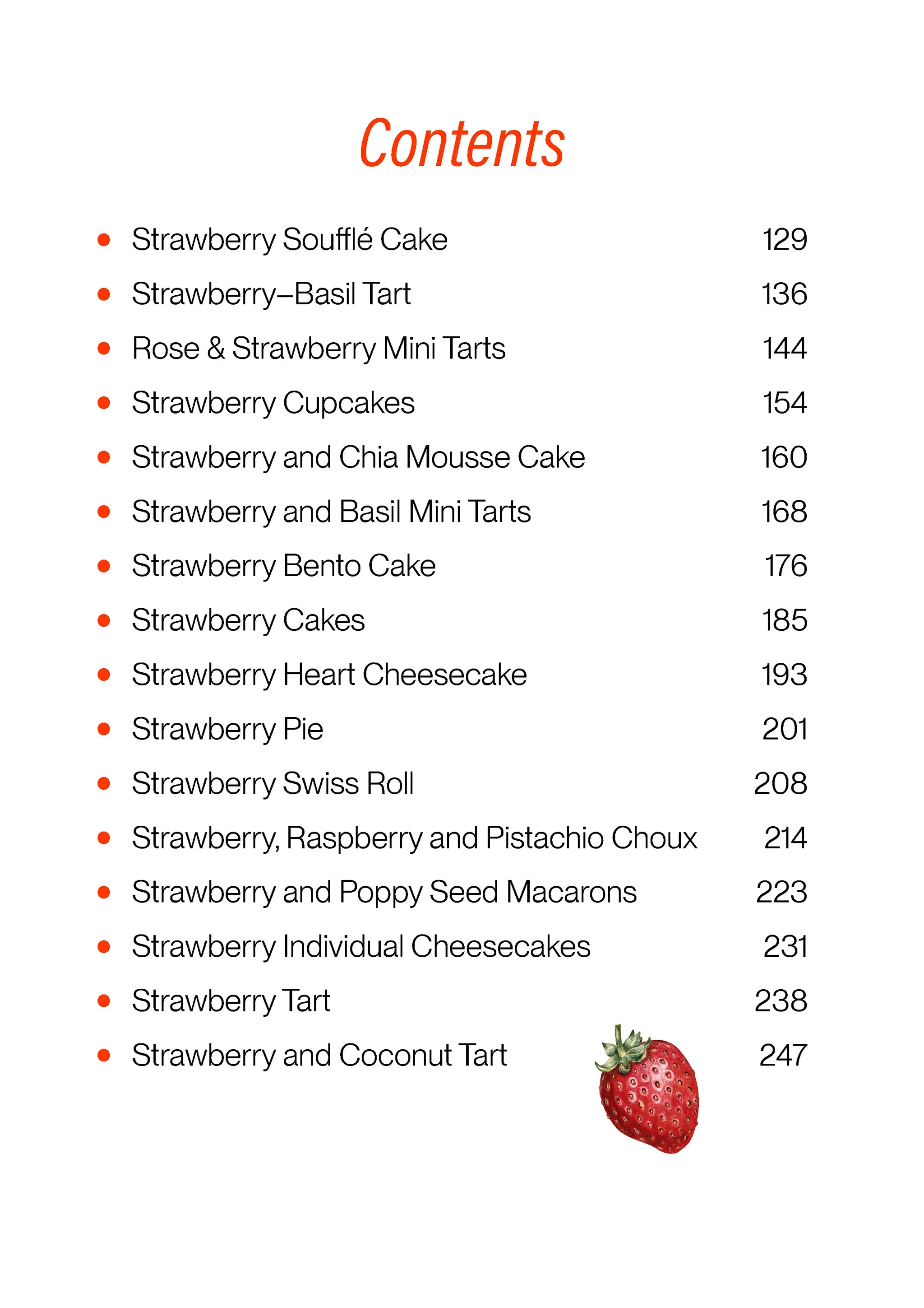 The Big Strawberry Desserts Cookbook: Deliziosi dolcetti alla fragola per ogni occasione