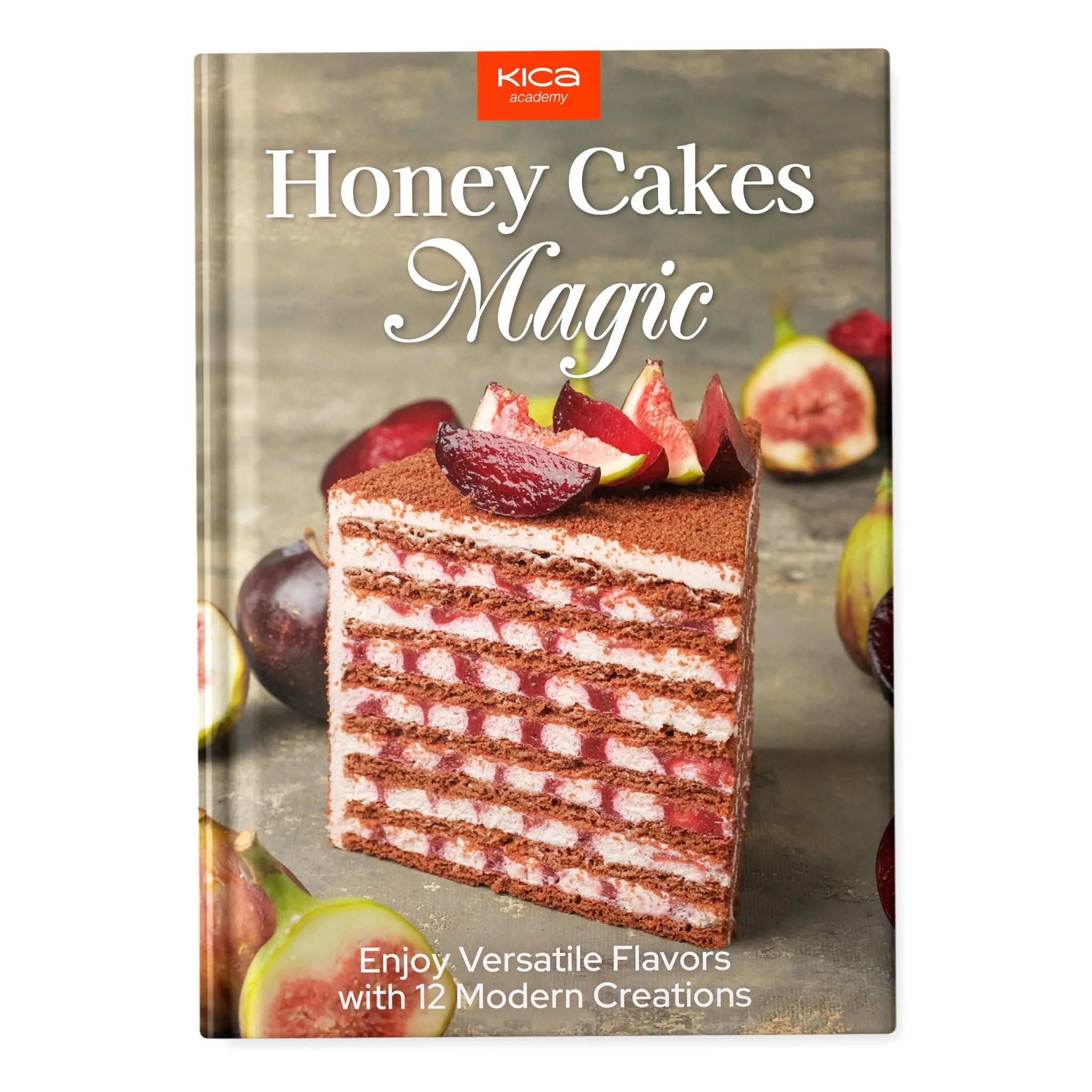 Honey Cakes Magic: goditi sapori versatili con 12 creazioni moderne 