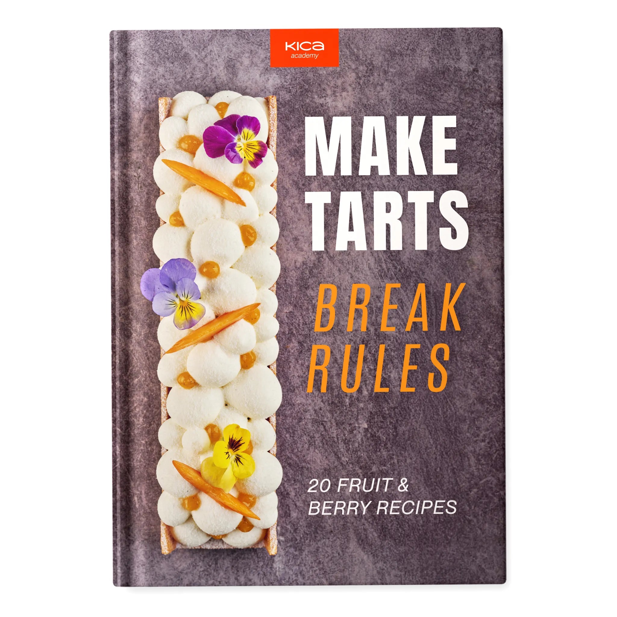Make Tarts. Break Rules