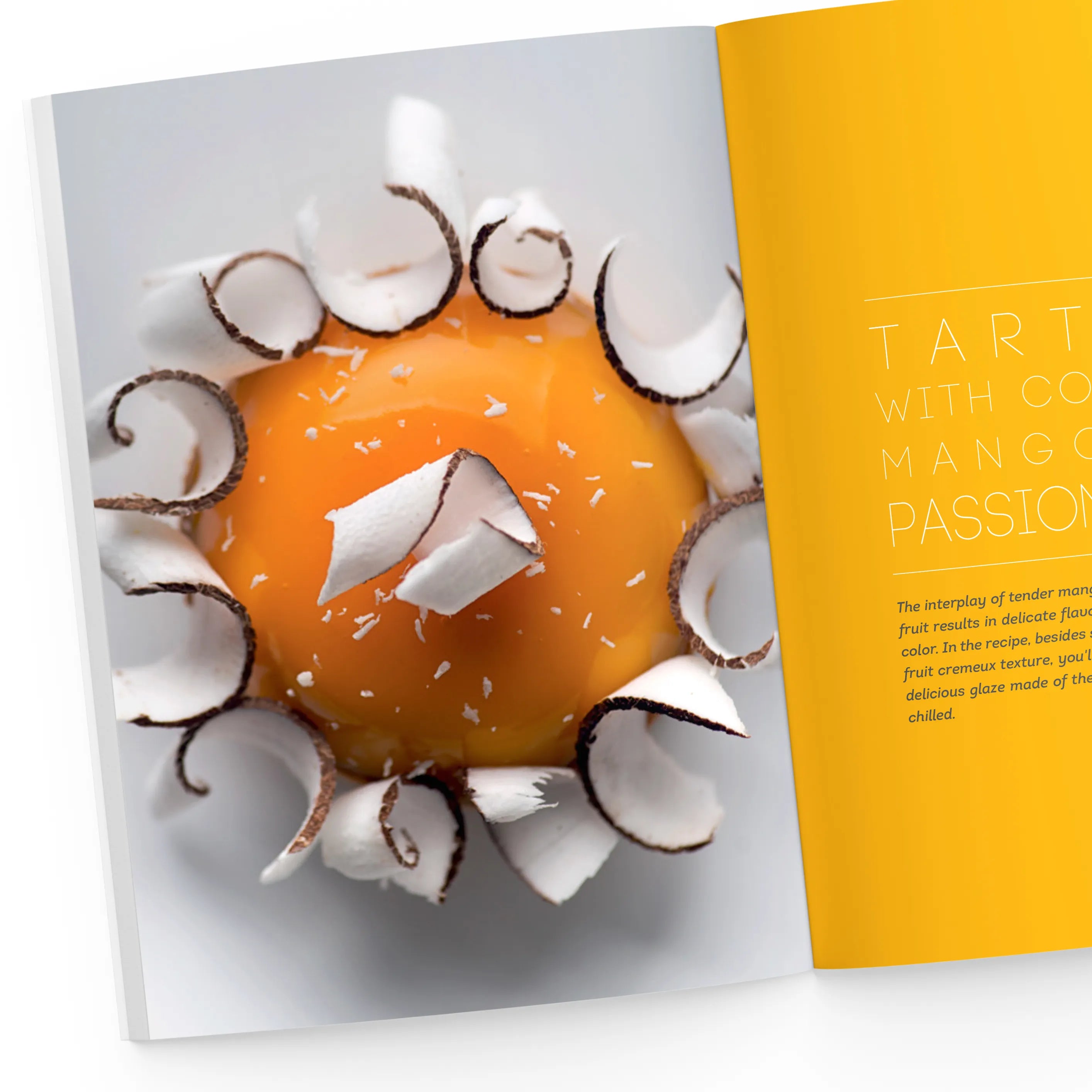 Tartlet with coconut, mango and passion fruit