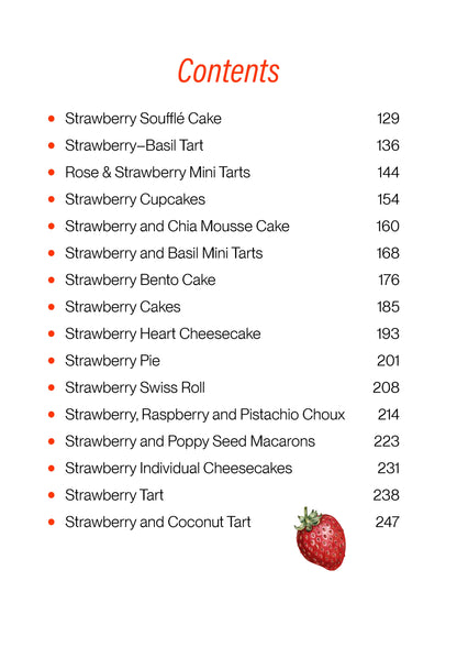 The Big Strawberry Desserts Cookbook: Deliziosi dolcetti alla fragola per ogni occasione 