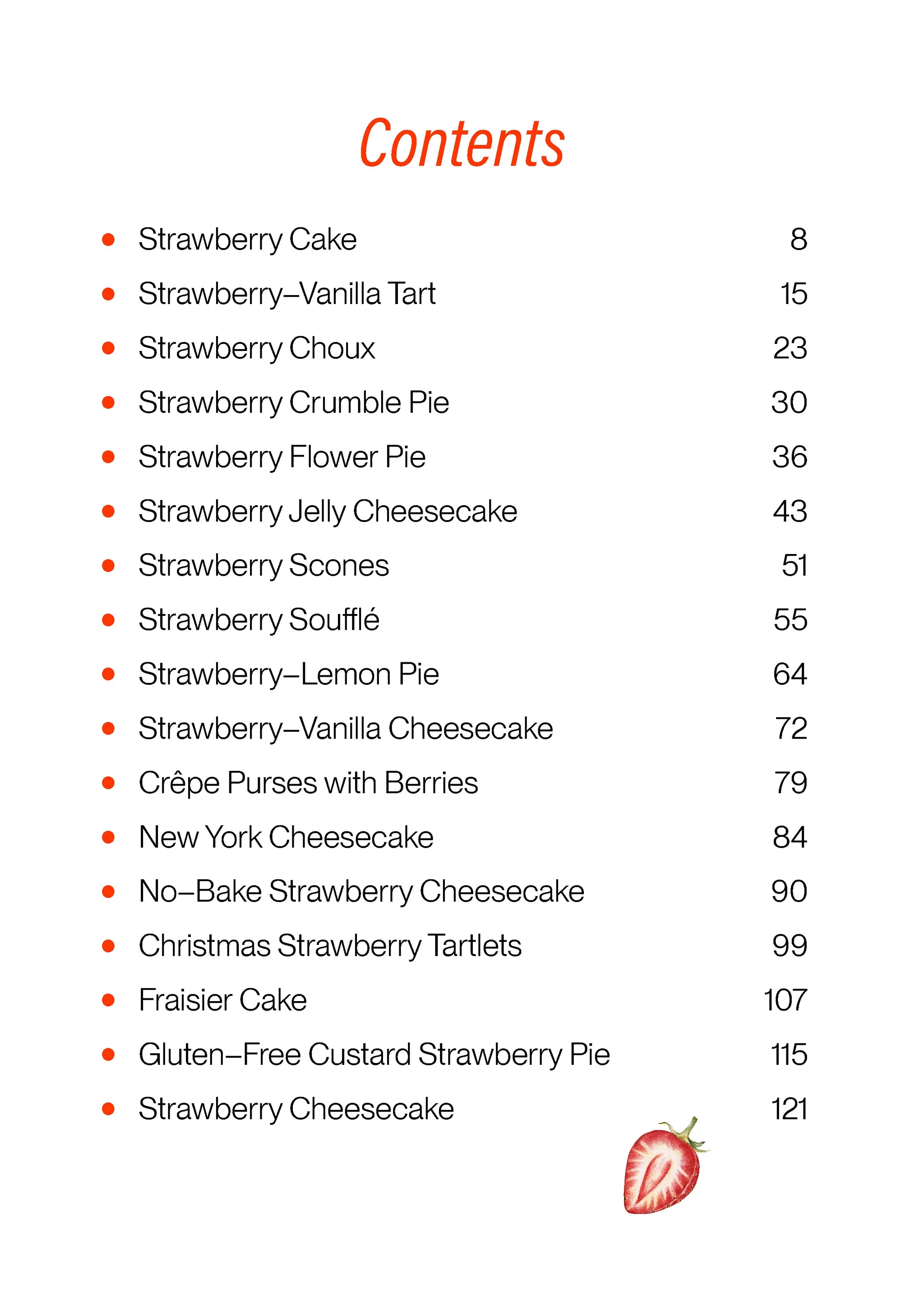 The Big Strawberry Desserts Cookbook: Beautiful Strawberry Treats for Every Occasion
